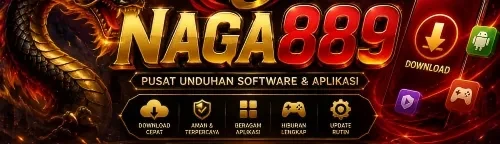 naga889 — Pusat Unduh APK Indonesia